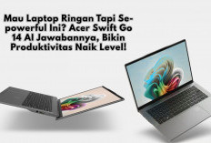 Mau Laptop Ringan Tapi Se-powerful Ini? Acer Swift Go 14 AI Jawabannya, Bikin Produktivitas Naik Level!