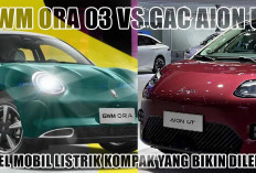 GWM Ora 03 vs GAC Aion UT: Duel Mobil Listrik Kompak yang Bikin Dilema, Mau Tampil Retro Atau Futuristik?