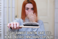 Cegah Rambut Rontok Saat Diet, Kenali Nutrisi Apa Saja yang Harus Dipenuhi!