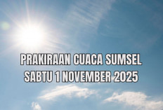 Prakiraan Cuaca di Sumsel Sabtu 1 November 2025, Suhu Udara di Palembang Sentuh 36 Derajat Celsius