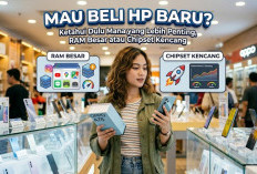 Mau Beli HP Baru? Ketahui Dulu Mana yang Lebih Penting, RAM Besar atau Chipset Kencang