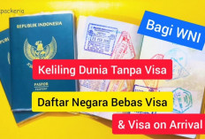 Bikin Hemat Liburanmu! Deretan Daftar Negara Bebas Visa untuk Paspor Indonesia