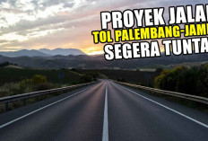 Dari 7 Jam Jadi 2 Jam: Proyek Jalan Tol Palembang-Jambi Segera Tuntas, Begini Perkembangannya