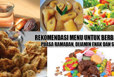 Rekomendasi Menu untuk Berbuka Puasa Ramadan, Dijamin Enak dan Sehat