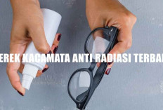 5 Rekomendasi Kacamata Anti Radiasi, Lindungi Mata dari Bahaya Blue Light, Tatap Layar Anti Khawatir!