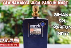 Review Jujur Parfum Morris Black Edition Oud, Parfum Pria Murah Wangi Tahan Lama