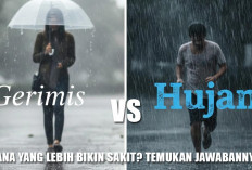 Gerimis vs Hujan, Mana yang Lebih Bikin Sakit? Temukan Jawabannya!