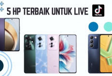 5 Rekomendasi HP untuk Live TikTok Terbaik, Kamera Super Jernih dan Anti Lag Dijamin Streaming Tanpa Hambatan!