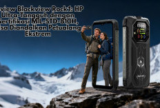Review Blackview Rock 1: HP Ultra-Tangguh dengan Sertifikasi MIL-STD-810H, Bisa Diandalkan Petualang Ekstrem