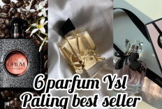 6 Parfum YSL Paling Best Seller, Punya Aroma Super Mewah, Serasa Langsung Jadi Crazy Rich