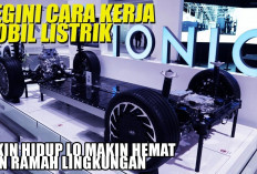Gak Perlu Isi Bensin Lagi! Begini Cara Kerja Mobil Listrik, Bikin Hidup Lo Makin Hemat dan Ramah Lingkungan