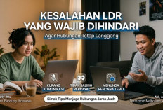 Kesalahan LDR yang Wajib Dihindari Agar Hubungan Tetap Langgeng, Simak Tips Menjaga Hubungan Jarak Jauh