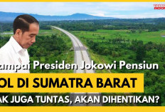 Progres Lambat dan Ketidakpastian: Mengapa Jalan Tol di Sumatra Barat Tak Kunjung Rampung Setelah 7 Tahun?