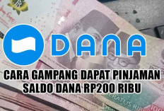 Cara Gampang Dapat Pinjaman Saldo DANA Rp200 Ribu, Hanya Lewat WA Tanpa KTP, Langsung Cair!