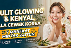 Rahasia Kulit Glowing dan Kenyal ala Cewek Korea! Ini 7 Manfaat Minyak Zaitun untuk Kecantikan Kulit Wajah