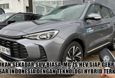 Bukan Sekadar SUV Biasa, MG ZS HEV Siap Gebrak Pasar Indonesia dengan Teknologi Hybrid Terkini!