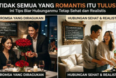 Tidak Semua yang Romantis Itu Tulus! 5 Tips Biar Hubungan Tetap Sehat, Realistis Tanpa Terjebak Love Boombing