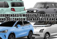 Rekomendasi 6 Mobil EV Terbaru 2025, Teknologi Canggih dan Harga Terjangkau