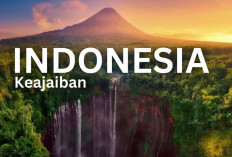 5 Rekomendasi Wisata dengan Pemandangan Alam Terindah yang Wajib Dikunjungi di Indonesia!