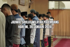 Jadwal Sholat Wilayah Palembang Hari Ini 20 Januari 2024, Ada Perubahan Waktu 1 Menit, Yuk Disimak!