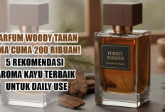 Parfum Woody Tahan Lama Cuma 200 Ribuan! 5 Rekomendasi Aroma Kayu Terbaik untuk Daily Use