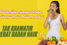 6 Camilan yang Aman Dikonsumsi Malam Hari Tanpa Khawatir Berat Badan Naik!