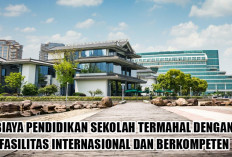 Bikin Kaget! 5 Sekolah dengan Biaya Pendidikan Sekolah Termahal dengan Fasilitas Internasional dan Berkompeten