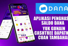 Aplikasi Penghasil Saldo DANA, Yuk Gunain Cashtree Dapatkan Cuan Tambahan