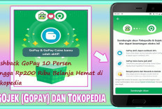 Happy Akhir Bulan! Dapatkan Cashback GoPay 10 Persen Hingga Rp200 Ribu Belanja Hemat di Tokopedia, Buruan!