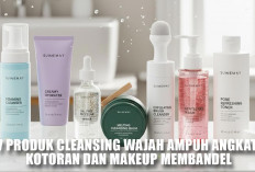 Bersihkan Wajah Hingga Tuntas! 7 Produk Cleansing Wajah Ampuh Angkat Kotoran dan Makeup Membandel