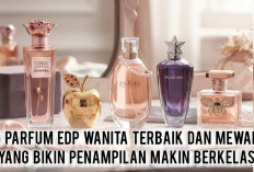 Wangi Sultan! 5 Parfum EDP Wanita Terbaik dan Mewah yang Bikin Penampilan Makin Berkelas