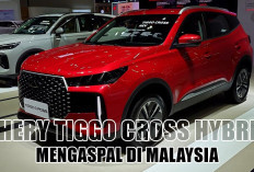 Chery Tiggo Cross Hybrid Mengaspal di Malaysia, Kapan Giliran Indonesia?