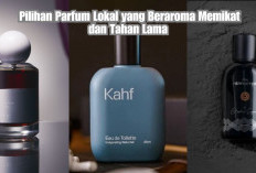 Rasakan Kesan Maskulin dengan 5 Parfum Lokal Pria yang Paling Berkesan: Aroma Memikat dan Tahan Lama