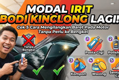Modal Irit Bodi Kinclong Lagi! Cek 5 Cara Menghilangkan Baret Pada Motor Tanpa Perlu ke Bengkel