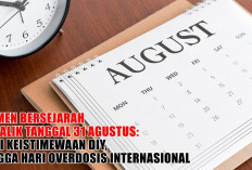 Momen Bersejarah di Balik Tanggal 31 Agustus: Dari Keistimewaan DIY, hingga Hari Overdosis Internasional
