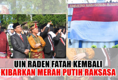 Serba-Serbi Peringatan HUT ke-80 Kemerdekaan RI di UIN Raden Fatah, Wow ada Pengibaran Bendera Raksasa!