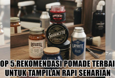Gaya Rambut Maksimal! Top 5 Rekomendasi Pomade Terbaik untuk Tampilan Rapi Seharian
