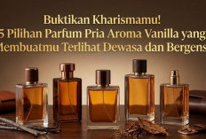 Buktikan Kharismamu! 5 Pilihan Parfum Pria Aroma Vanilla yang Membuatmu Terlihat Dewasa dan Bergensi