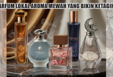 Wangi Sultan Tapi Harga Lokal, Ini 5 Parfum Lokal Aroma Mewah yang Bikin Ketagihan, Mana Favoritmu?