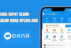 Cara Cepat Klaim Saldo DANA Gratis Rp300.000 Hari Ini Selasa 23 Juli 2024