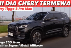 CHERY TIGGO 8 PRO MAX: Pilihan Tepat untuk Mobil Mewah dengan Harga Terjangkau