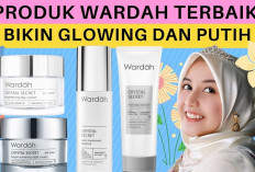 Rekomendasi Moisturizer Wardah Terbaik, Bikin Glowing dan Putih