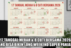 Siapkan Liburanmu! Inilah 17 Tanggal Merah & 8 Cuti Bersama 2026 yang Bisa Bikin Long Weekend Super Panjang