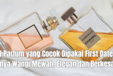 4 Parfum yang Cocok Dipakai First Date, Punya Wangi Mewah, Elegan dan Berkesan!