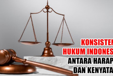 PR Besar Belum Kunjung Tuntas, ini Kata Mahasiswa Universitas Andalas tentang Konsistensi Hukum Indonesia