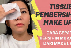 Kotoran Terangkat Semua! 5 Rekomendasi Produk Tisu pembersih makeup, Bikin Wajah Makin Bersih