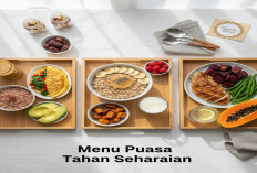 Wajib Coba! Menu untuk Puasa yang Tahan Seharian Tanpa Perut Keroncongan