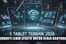 5 Tablet Terbaik 2026 Ini Terbukti Lebih Efektif untuk Kerja Kantoran