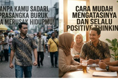 Tanpa Kamu Sadari, Prasangka Buruk Bisa Merusak Hidupmu! Cara Mudah Mengatasinya dan Selalu Positive Thinking