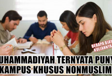 Gak Nyangka! Muhammadiyah Ternyata Punya Kampus Khusus Nonmuslim, Berapa Biaya Kuliahnya?